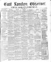 East London Observer Saturday 23 March 1867 Page 1