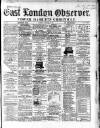 East London Observer Saturday 15 February 1868 Page 1