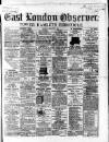 East London Observer Saturday 29 February 1868 Page 1