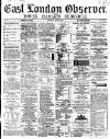 East London Observer Saturday 19 June 1869 Page 1