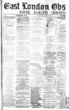 East London Observer Saturday 27 April 1872 Page 1