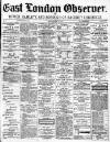 East London Observer Saturday 23 May 1874 Page 1