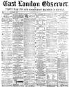 East London Observer Saturday 20 November 1875 Page 1