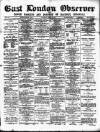 East London Observer Saturday 20 March 1880 Page 1