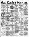 East London Observer Saturday 13 June 1885 Page 1