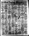 East London Observer Saturday 25 February 1899 Page 1