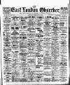 East London Observer Saturday 19 February 1910 Page 1