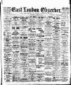 East London Observer Saturday 05 March 1910 Page 1