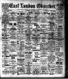 East London Observer Saturday 21 January 1911 Page 1
