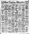 East London Observer Saturday 31 August 1912 Page 1