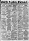 South London Chronicle Saturday 17 November 1860 Page 1