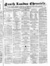 South London Chronicle Saturday 19 October 1861 Page 1