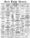 South London Chronicle Saturday 15 January 1870 Page 1