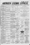 Aberdeen Evening Express Monday 03 March 1879 Page 1
