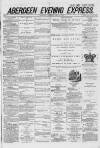 Aberdeen Evening Express Wednesday 12 March 1879 Page 1