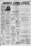 Aberdeen Evening Express Wednesday 18 June 1879 Page 1