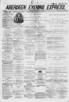 Aberdeen Evening Express Thursday 26 June 1879 Page 1