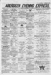 Aberdeen Evening Express Wednesday 23 July 1879 Page 1