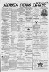Aberdeen Evening Express Wednesday 30 July 1879 Page 1