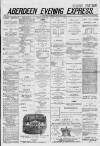 Aberdeen Evening Express Thursday 30 October 1879 Page 1