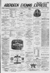 Aberdeen Evening Express Wednesday 05 November 1879 Page 1