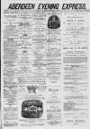 Aberdeen Evening Express Saturday 15 November 1879 Page 1
