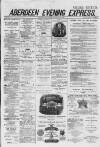 Aberdeen Evening Express Wednesday 19 November 1879 Page 1