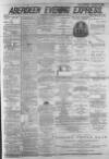 Aberdeen Evening Express Wednesday 23 February 1881 Page 1
