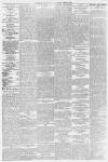 Aberdeen Evening Express Monday 23 April 1883 Page 2