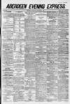 Aberdeen Evening Express Saturday 01 September 1883 Page 1