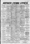 Aberdeen Evening Express Thursday 13 September 1883 Page 1