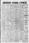 Aberdeen Evening Express Saturday 13 October 1883 Page 1