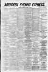 Aberdeen Evening Express Thursday 01 November 1883 Page 1