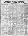 Aberdeen Evening Express Wednesday 07 November 1883 Page 1