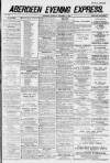 Aberdeen Evening Express Thursday 13 December 1883 Page 1