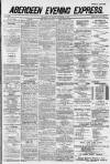 Aberdeen Evening Express Thursday 20 December 1883 Page 1