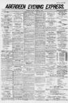 Aberdeen Evening Express Monday 24 December 1883 Page 1