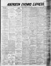 Aberdeen Evening Express Wednesday 30 January 1884 Page 1
