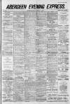 Aberdeen Evening Express Monday 11 February 1884 Page 1