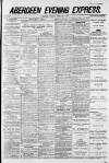 Aberdeen Evening Express Thursday 14 February 1884 Page 1