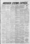 Aberdeen Evening Express Wednesday 27 February 1884 Page 1