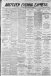 Aberdeen Evening Express Wednesday 01 October 1884 Page 1