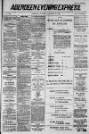 Aberdeen Evening Express Saturday 16 January 1886 Page 1