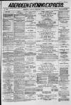 Aberdeen Evening Express Monday 01 February 1886 Page 1