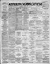 Aberdeen Evening Express Friday 16 April 1886 Page 1