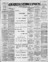 Aberdeen Evening Express Monday 24 May 1886 Page 1