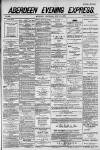 Aberdeen Evening Express Wednesday 14 July 1886 Page 1