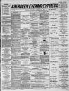 Aberdeen Evening Express Thursday 16 December 1886 Page 1
