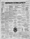 Aberdeen Evening Express Monday 20 December 1886 Page 1