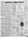 Aberdeen Evening Express Wednesday 26 January 1887 Page 1